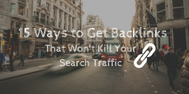 15 Ways to Get Backlinks