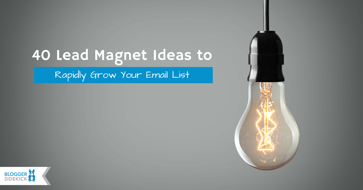 Grow Your Email List with Lead Magnets